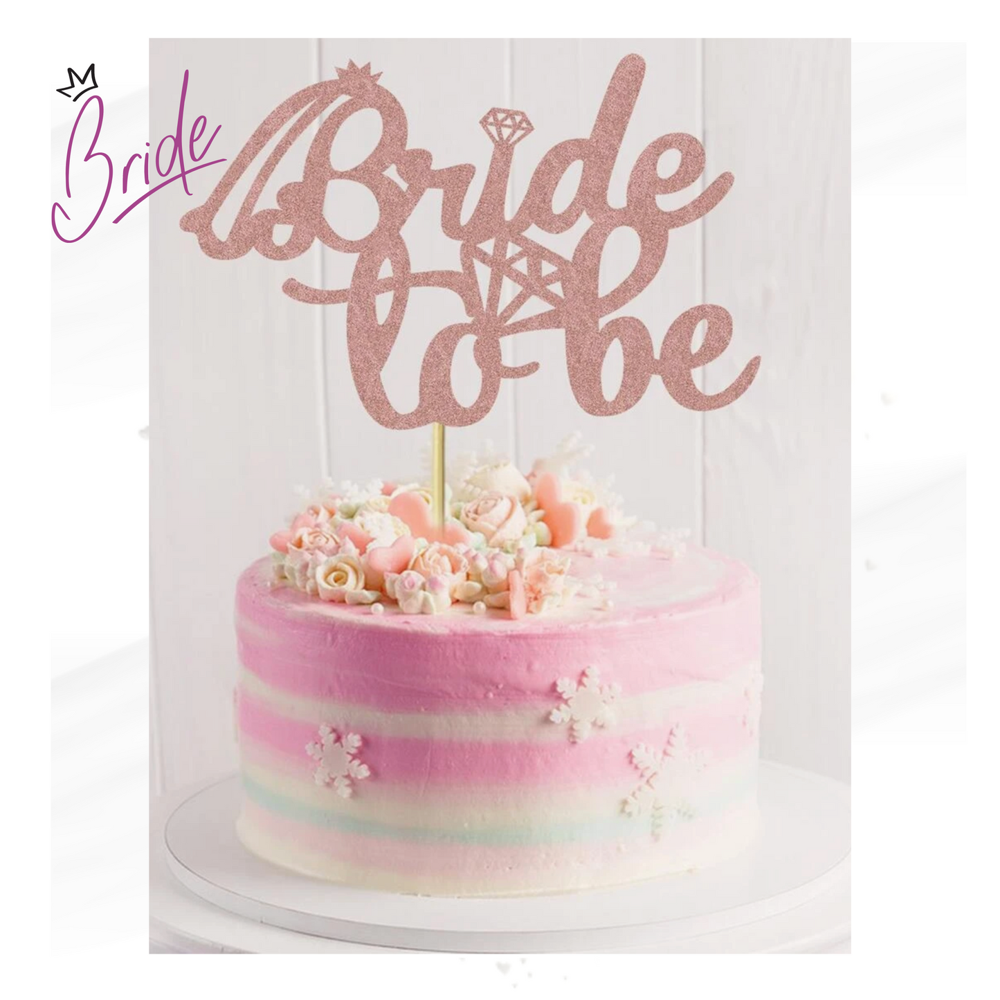 Bride - Adorno para el Bizcocho - Bride to be...